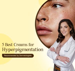 Best anti hyperpigmentation cream